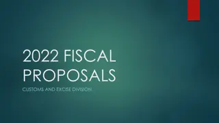Proposed Revenue Measures and Industry Support in 2022 Fiscal Proposals