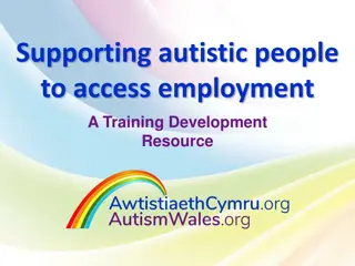 Autism and Supporting Autistic Individuals in Employment