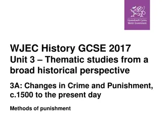Methods of Punishment in Welsh History: Impact and Reflection