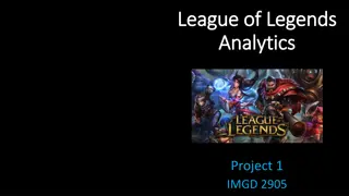 League of Legends Analytics Project Overview