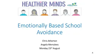 Emotionally Based School Avoidance in Children and Young People