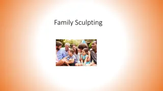 Family Sculpting in Therapy