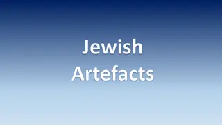 Exploring Jewish Artefacts: Symbols and Rituals