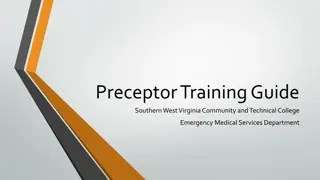 Preceptor Training Guide for EMS Department at Southern West Virginia Community and Technical College