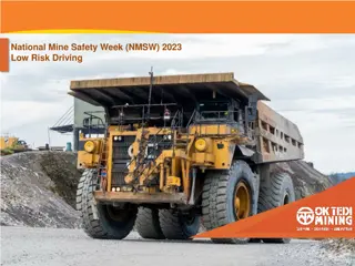 Low Risk Driving Techniques for National Mine Safety Week 2023