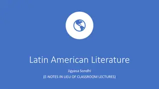 Exploring Latin American Literature through History and Magic Realism