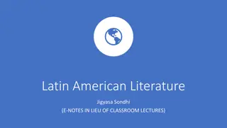 Latin American Literature through History and Magic Realism