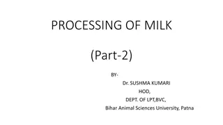 Milk Processing Methods and Pasteurization Overview by Dr. Sushma Kumari