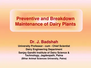 Dairy Plant Maintenance: Strategies for Preventive and Breakdown Care