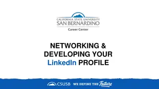 Unlocking the Power of Networking and Developing Your LinkedIn Profile