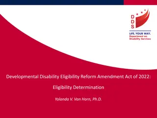Developmental Disability Eligibility Reform Amendment Act of 2022 Overview
