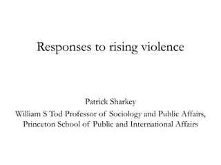 Understanding Responses to Rising Violence Trends in the United States