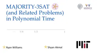 Complexity in Polynomial Time: MAJORITY-3SAT and Related Problems