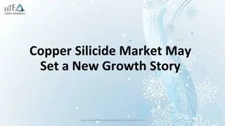 Copper Silicide Market May Set a New Growth Story