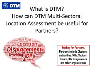 Understanding DTM Multi-Sectoral Location Assessment for Partners