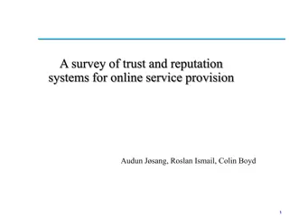 Exploring Trust and Reputation Systems in Online Service Provision