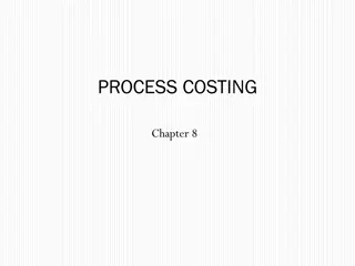 Understanding Process Costing in Manufacturing Industries