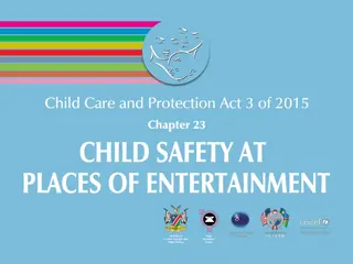 Child Safety Regulations at Entertainment Events Under the Child Care and Protection Act