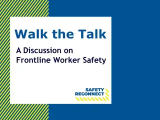 Safety Reconnect: A Discussion on Frontline Worker Safety