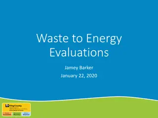 King County Waste to Energy Evaluations - A Comprehensive Review