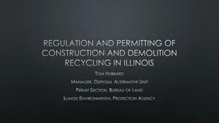 Regulation and Permitting of Construction and Demolition Recycling in Illinois