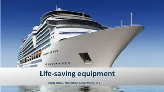 Overview of Life-saving Appliances and Rescue Equipment