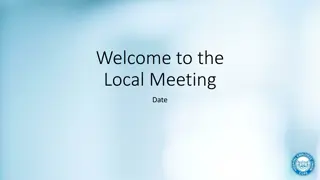 Local Meeting Guidelines and Agenda