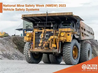 National Mine Safety Week 2023 - Vehicle Safety Guidelines