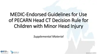 Guidelines for PECARN Head CT Decision Rule in Children with Minor Head Injury