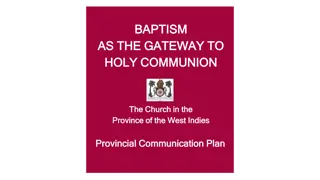 The Significance of Baptism as the Gateway to Holy Communion