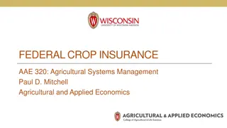 Federal Crop Insurance in Agricultural Systems Management