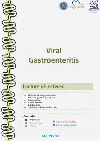 Overview of Viral Gastroenteritis: Etiology, Epidemiology, Clinical Features, Diagnosis, and Treatment