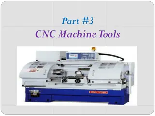 CNC Machine Tools: Fundamentals and Advantages