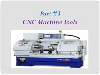 Understanding CNC Machine Tools: Fundamentals and Advantages