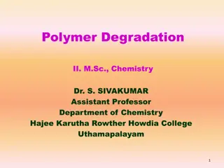 Understanding Polymer Degradation Processes in Chemistry