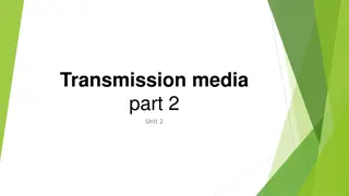 Understanding Different Types of Wireless Transmission Media