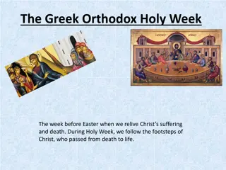 A Journey Through the Greek Orthodox Holy Week