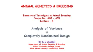 Biometrical Techniques in Animal Breeding: Analysis of Variance in Completely Randomized Design