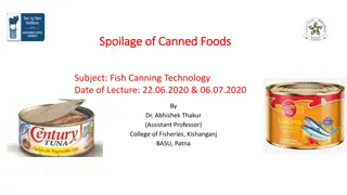 Spoilage of Canned Foods in Fish Canning Technology