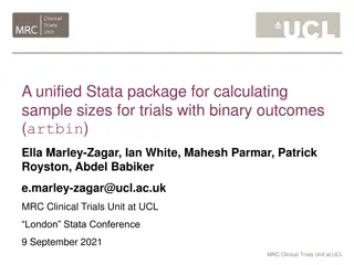 Unified Stata Package for Sample Size Calculations in Clinical Trials