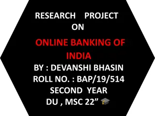 Research Project on Online Banking of India: A Study by Devanshi Bhasin
