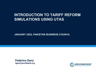 Tariff Reform Simulations Using UTAS