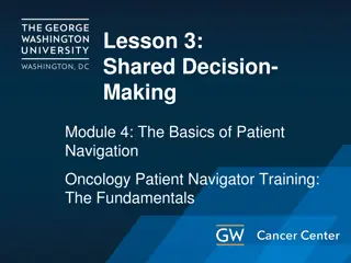 Basics of Shared Decision-Making in Patient Navigation Training