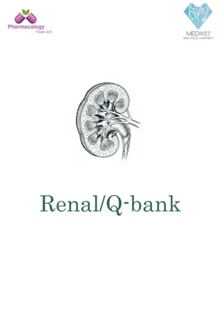 Renal Pharmacology: Drug Excretion and Renal Clearance Questions