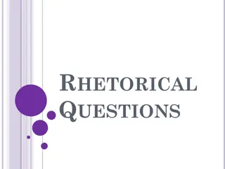 Rhetorical Questions and Their Purpose