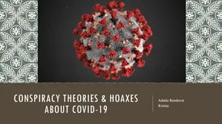 Unraveling COVID-19 Conspiracy Theories and Hoaxes