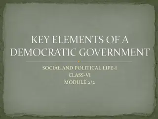 Key Elements of a Democratic Government