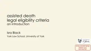 Exploring Assisted Death Legal Eligibility Criteria in Jersey's Citizens Jury