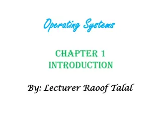 Operating Systems: Introduction and Functions