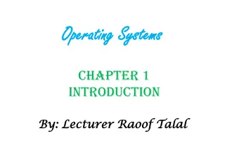 Understanding Operating Systems: Introduction and Functions